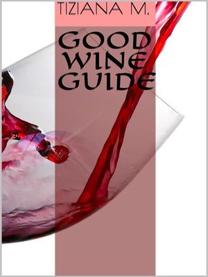 cover image of Good Wine Guide